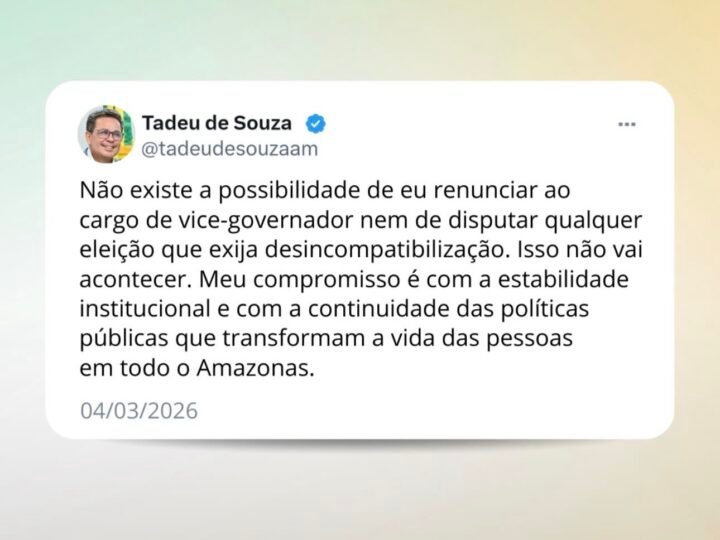 Tadeu de Souza nega renúncia e diz que não disputará cargo que exija desincompatibilização em 2026