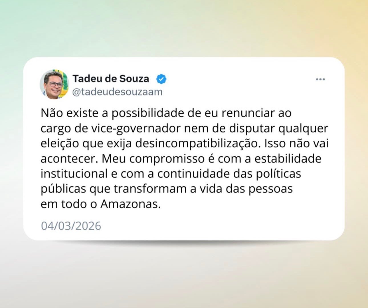 Tadeu de Souza nega renúncia e diz que não disputará cargo que exija desincompatibilização em 2026
